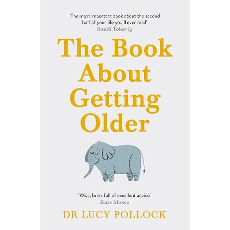 The Book About Getting Older