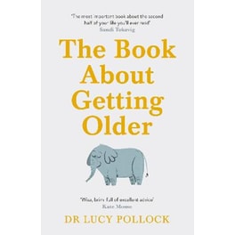 The Book About Getting Older