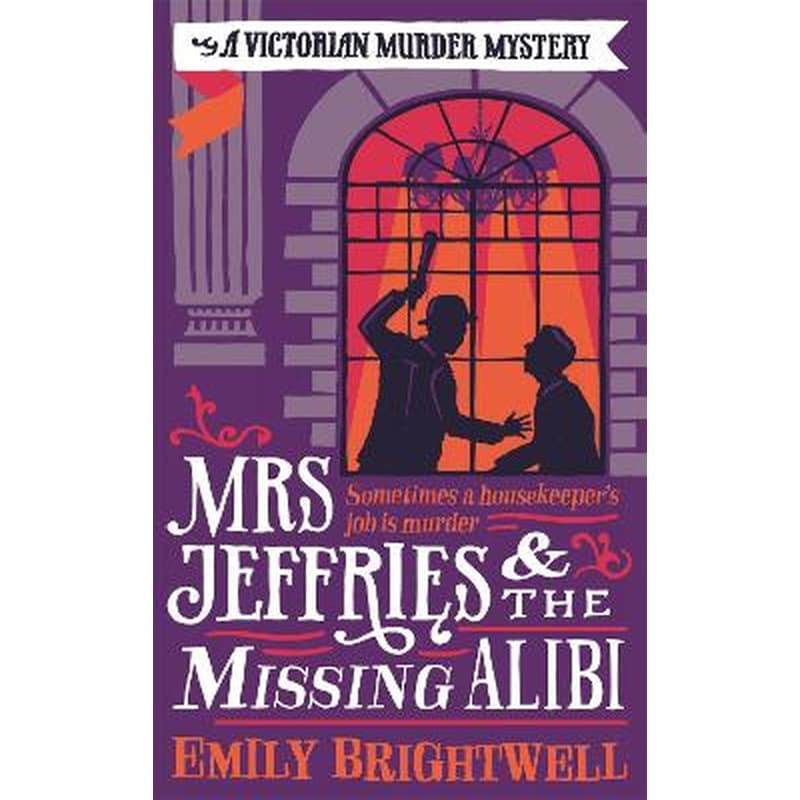 Mrs Jeffries and the Missing Alibi
