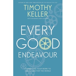 Every Good Endeavour