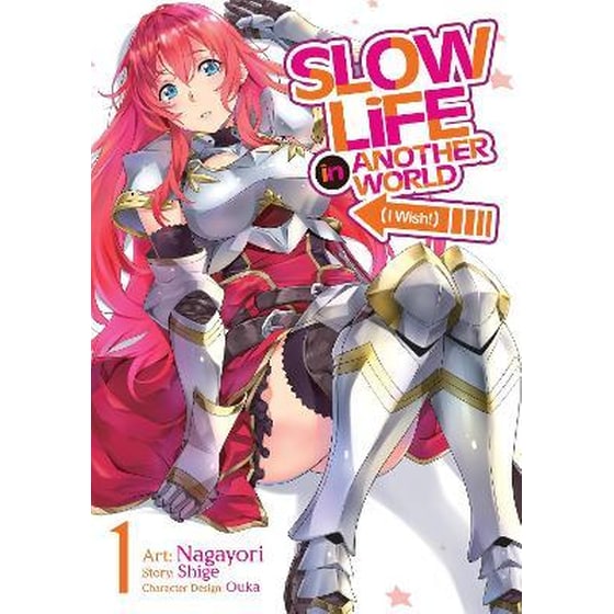 Slow Life In Another World (I Wish!) (Manga), Vol. 1 image 0