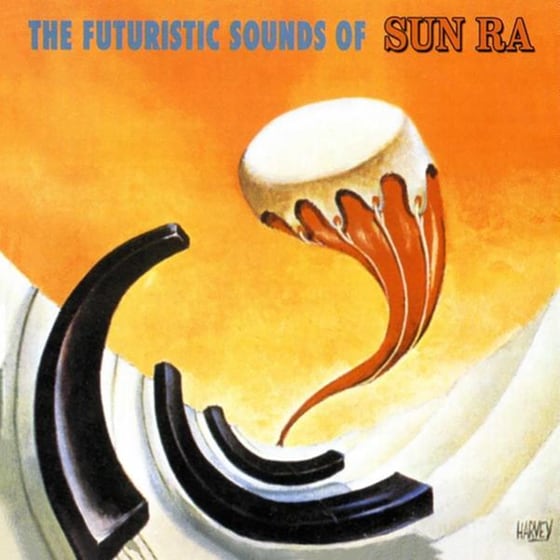 The Futuristic Sounds Of Sun Ra image 0