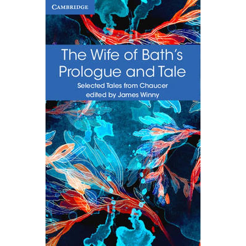 Wife of Baths Prologue and Tale