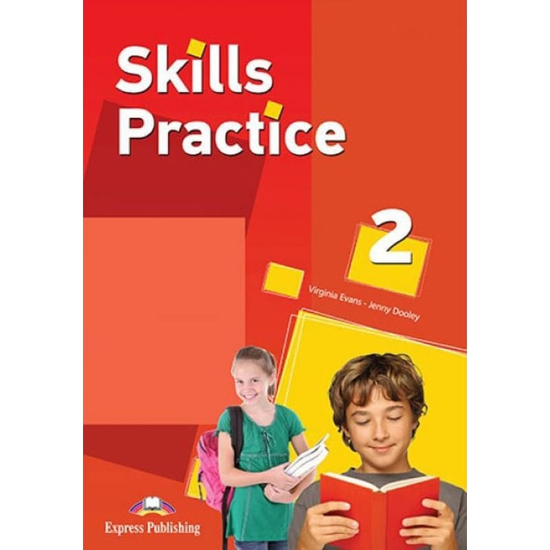 SKILLS PRACTICE 2 STUDENTS BOOK