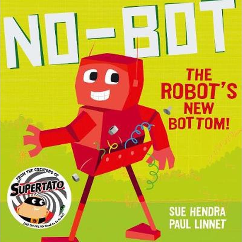 No-Bot the Robots New Bottom