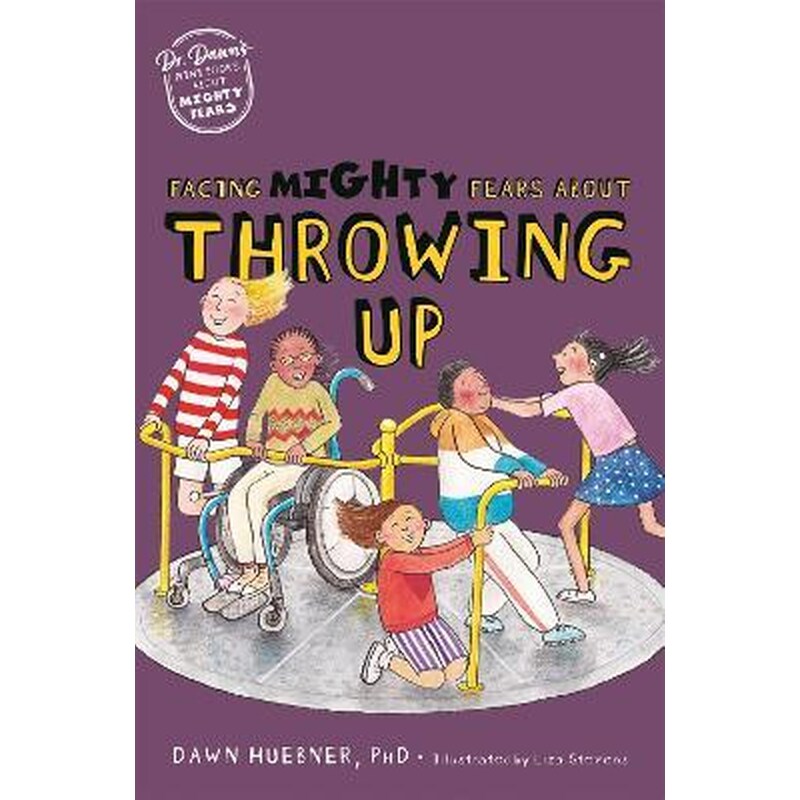 Facing Mighty Fears About Throwing Up