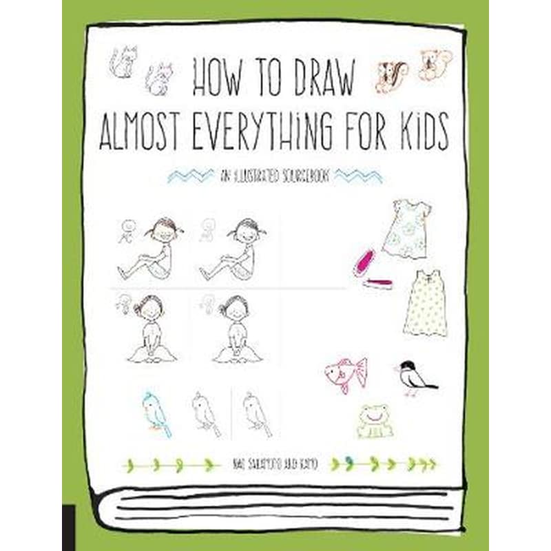 How to Draw Almost Everything for Kids