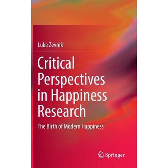 CRITICAL PERSPECTIVES IN HAPPINESS RESEA image 0