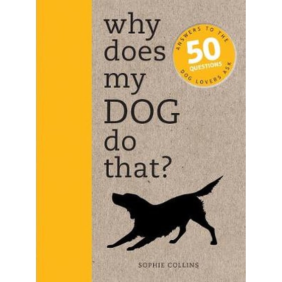 Why Does My Dog Do That? image 0