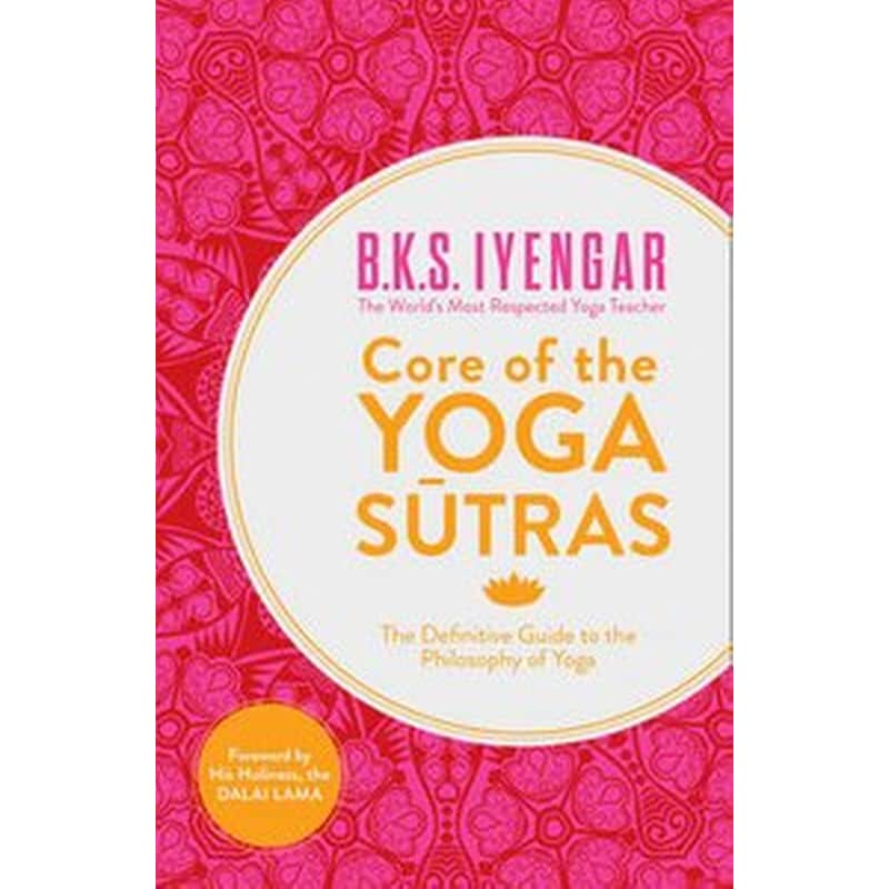 Core of the Yoga Sutras