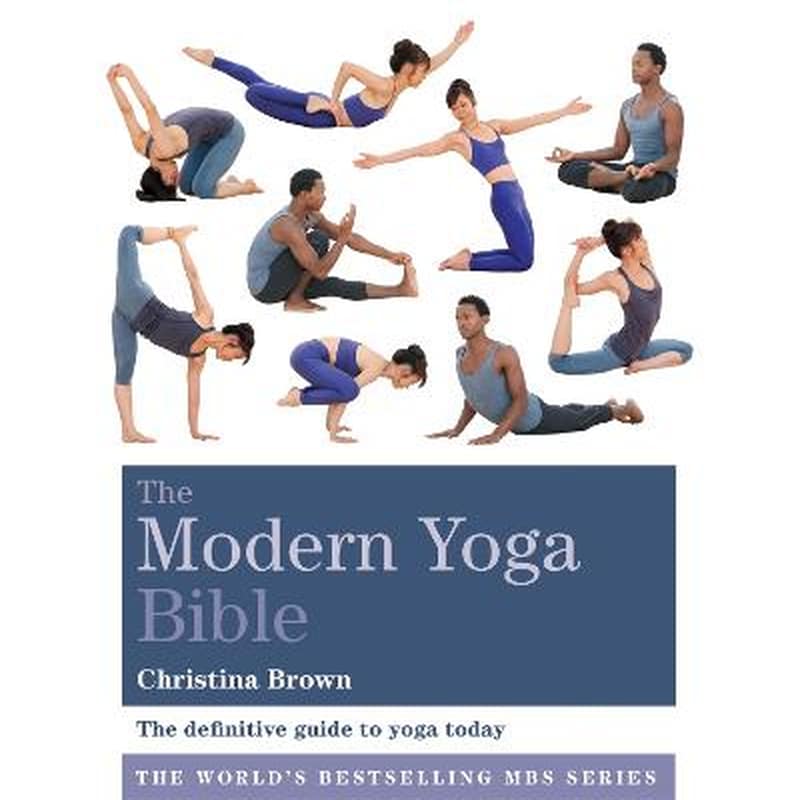 Modern Yoga Bible