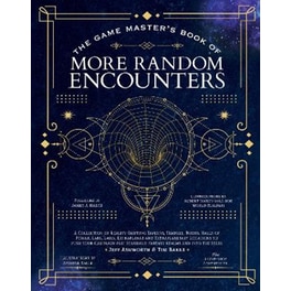 The Game Master's Book of More Random Encounters
