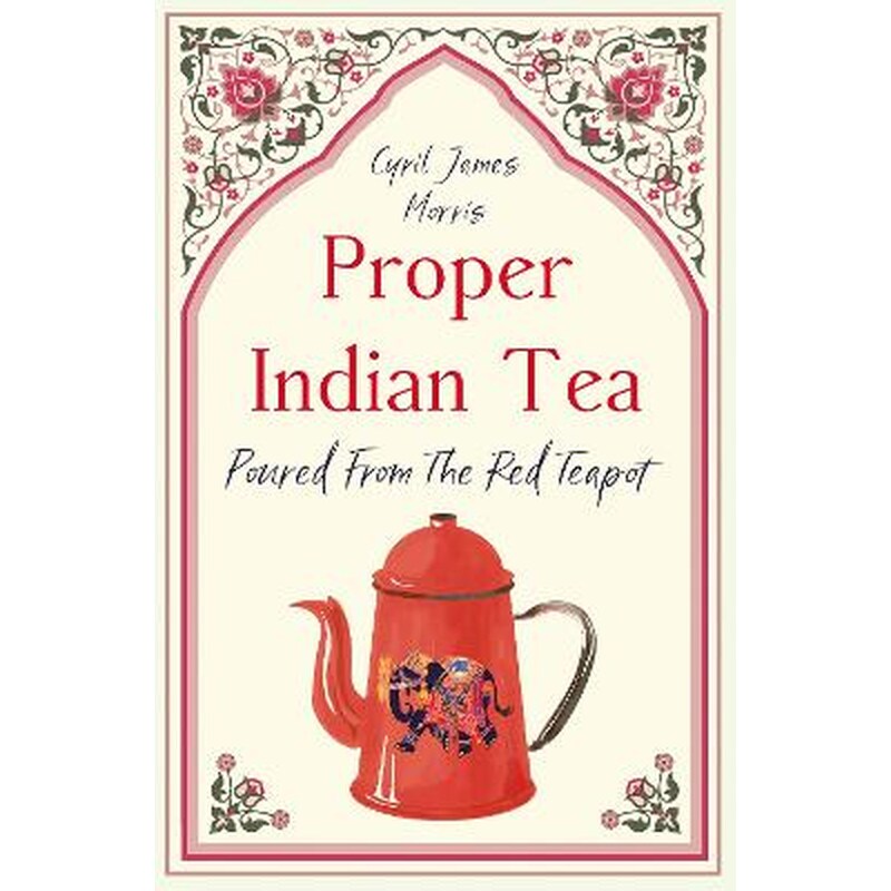 Proper Indian Tea