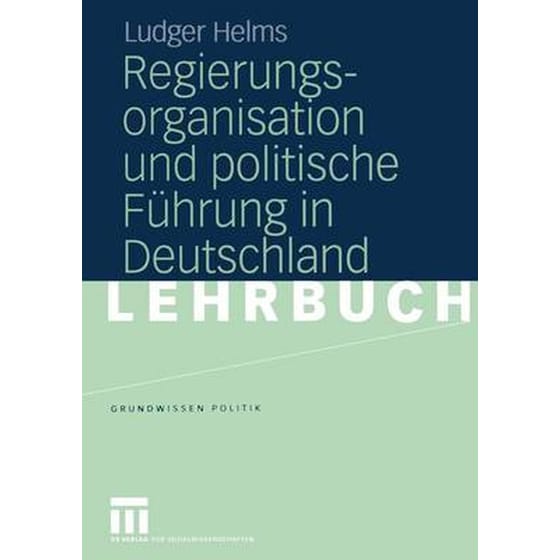 Regierungsorganisation und Politische Fuhrung in Deutschland image 0