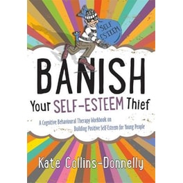 Banish Your Self-Esteem Thief