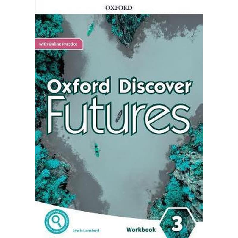 Oxford Discover Futures: Level 3: Workbook with Online Practice