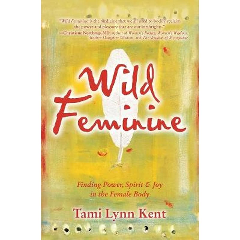 Wild Feminine