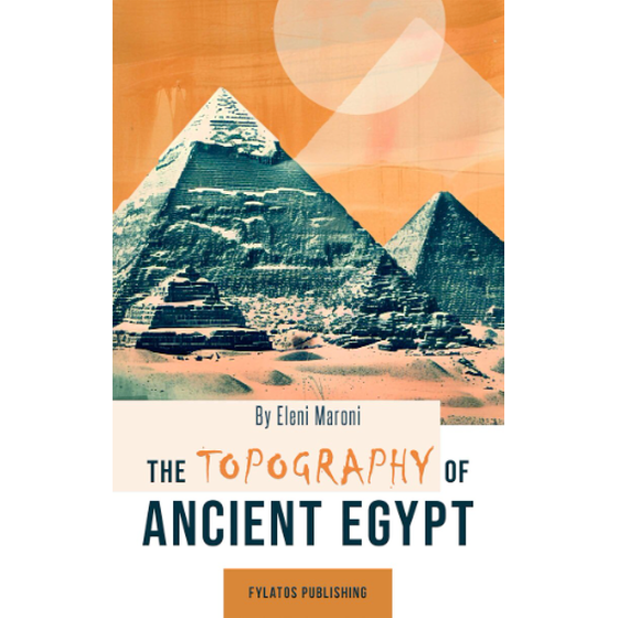 The Topography of Ancient Egypt image 0