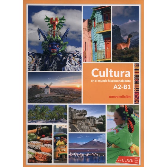 Cultura en el mundo hispanohablante: Libro A2/B1 - Nueva edicion (2018) image 0