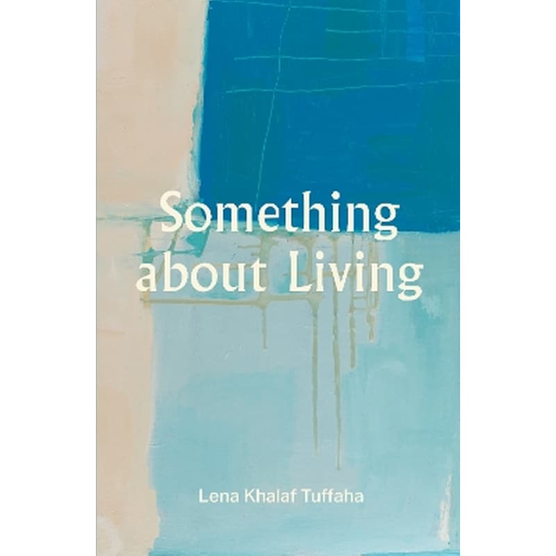 Something about Living