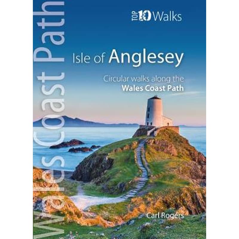 Isle of Anglesey - Top 10 Walks