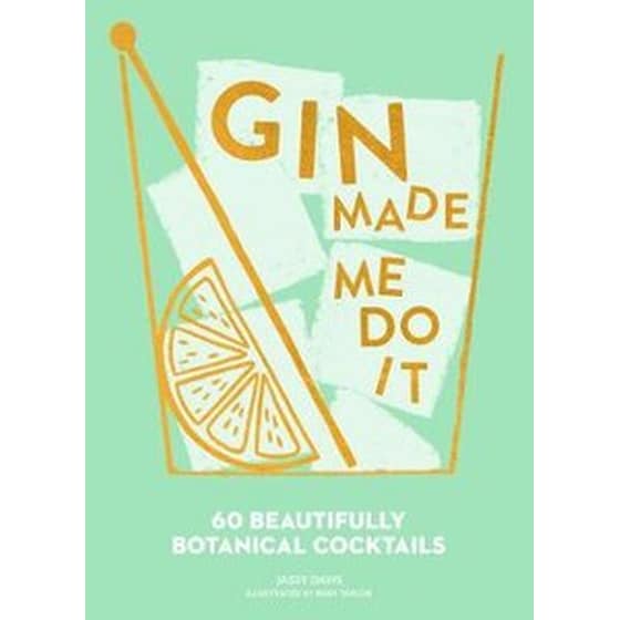 Gin Made Me Do It image 0