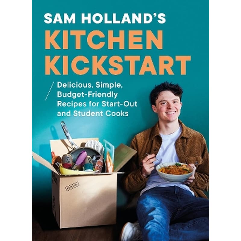 Sam Holland’s Kitchen Kickstart