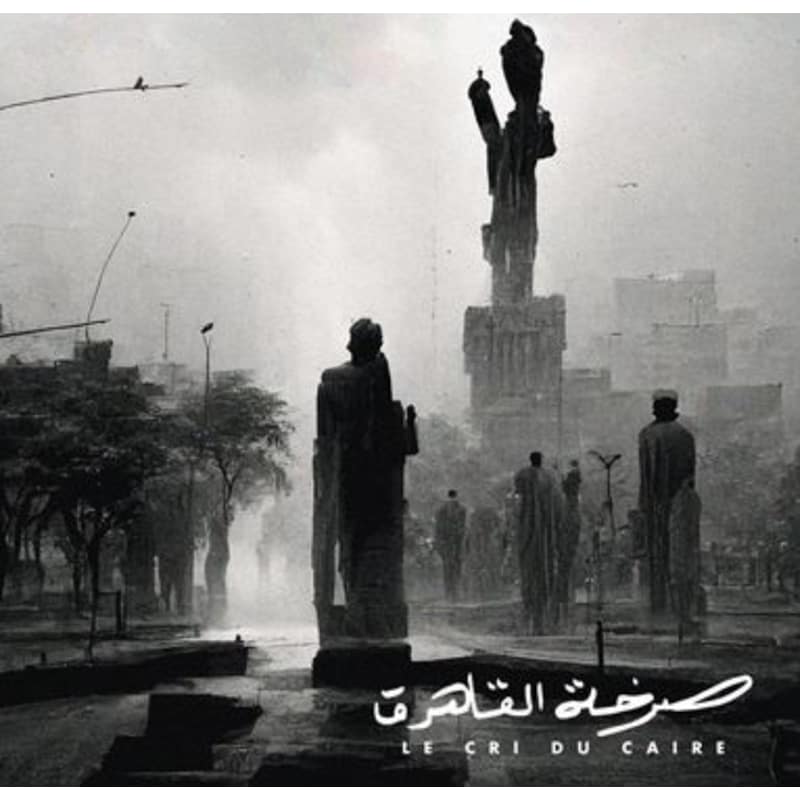 Le Cri Du Caire (LP)
