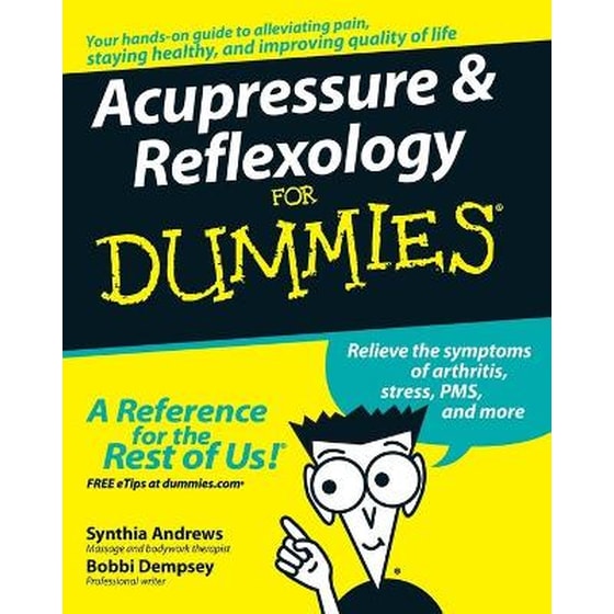 Acupressure and Reflexology For Dummies image 0