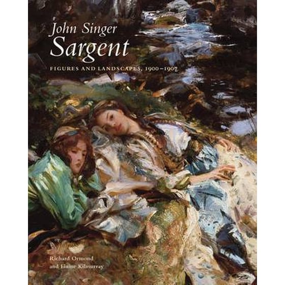 John Singer Sargent- Figures and Landscapes, 1900-1907 Volume 7 John Singer Sargent- Figures and Landscapes, 1900-1907 The Complete Paintings image 0