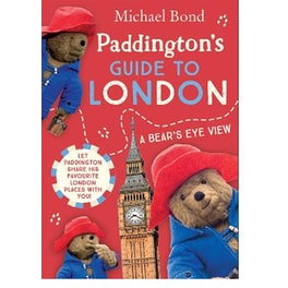 Paddington’s Guide to London