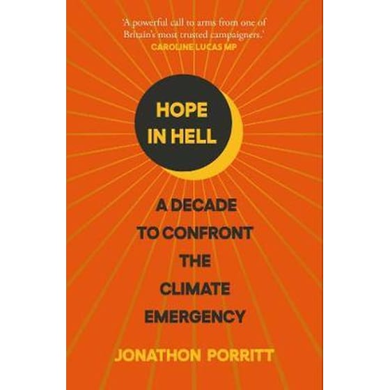 Hope in Hell : A decade to confront the climate emergency image 0