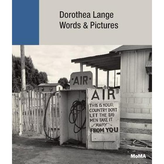 Dorothea Lange- Words + Pictures image 0