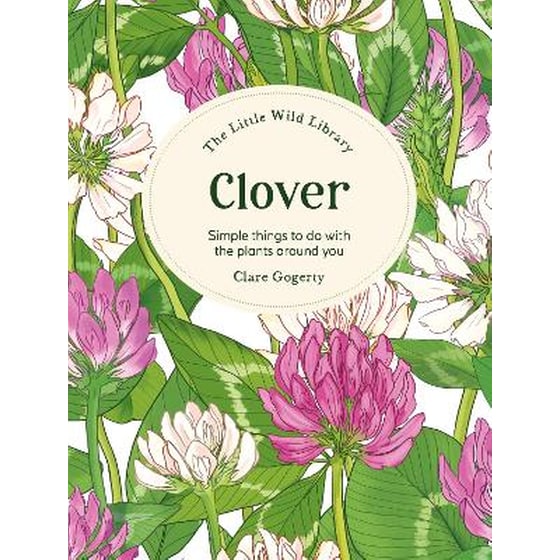 The Little Wild Library: Clover image 0