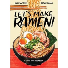 Let's Make Ramen!A Comic Book Cookbook