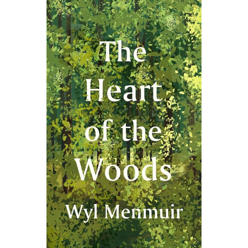 The Heart of the Woods