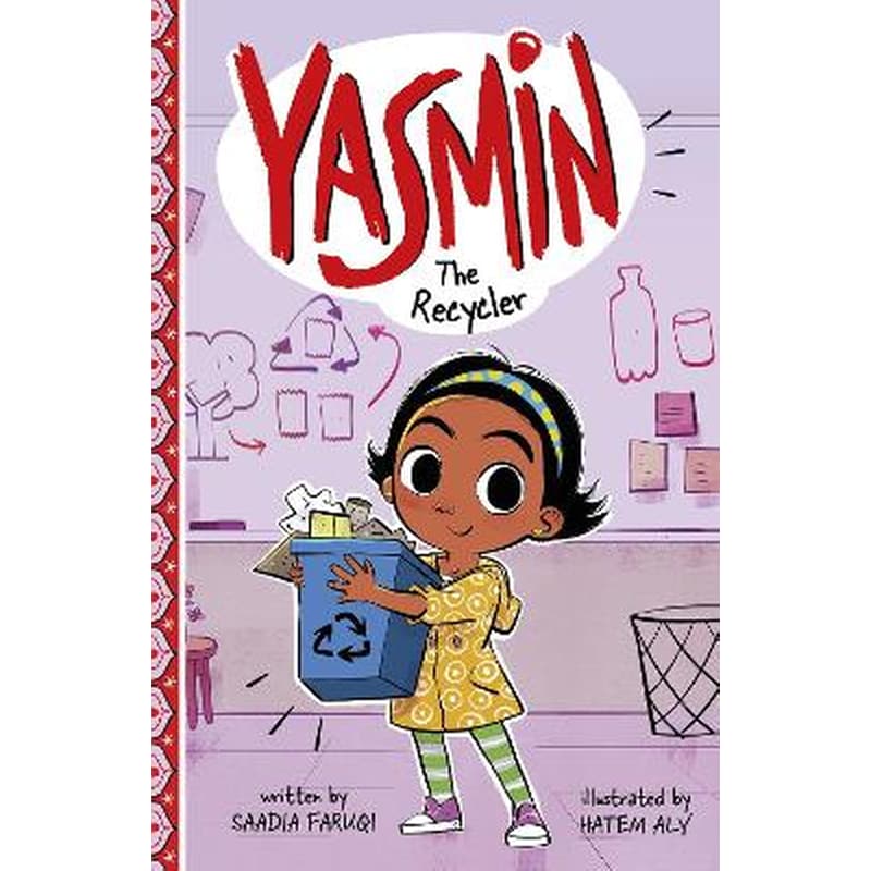 Yasmin the Recycler