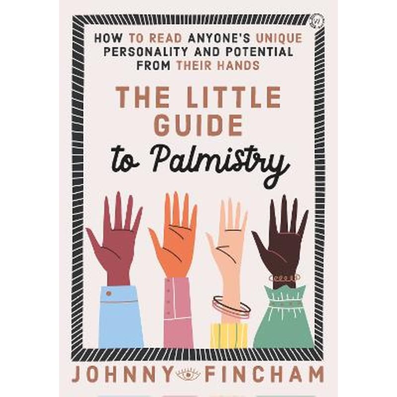 The Little Guide to Palmistry