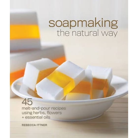 Soapmaking the Natural Way image 0