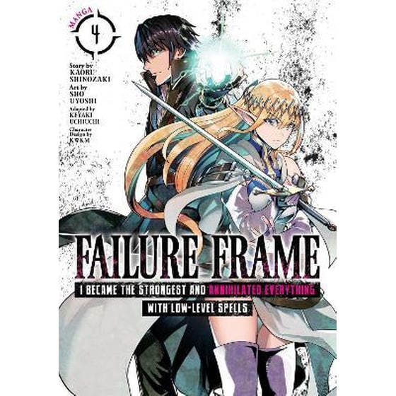 Failure Frame: I Became the Strongest and Annihilated Everything With Low-Level Spells (Manga), Vol. 4 image 0