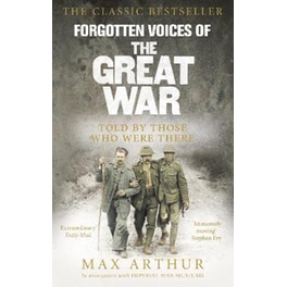 Forgotten Voices Of The Great War