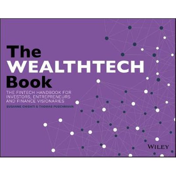 WealthTech Book - The FinTech Handbook for Investors, Entrepreneurs and Finance Visionaries image 0