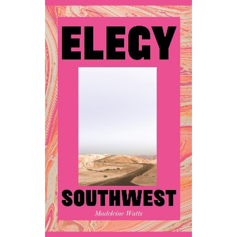 Elegy, Southwest
