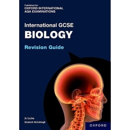 OxfordAQA International GCSE Biology: Revision Guide