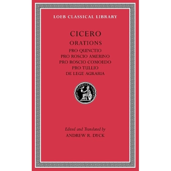 Pro Quinctio. Pro Roscio Amerino. Pro Roscio Comoedo. Pro Tullio. De Lege Agraria image 0