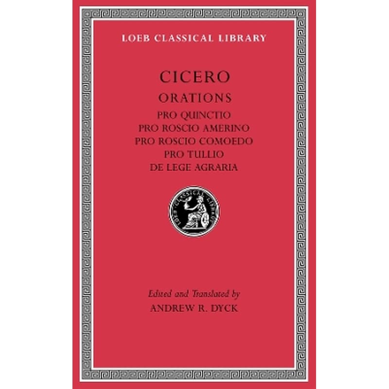 Pro Quinctio. Pro Roscio Amerino. Pro Roscio Comoedo. Pro Tullio. De Lege Agraria
