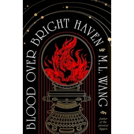 Blood Over Bright Haven