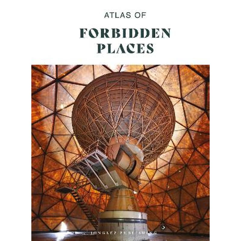 Atlas of Forbidden Places
