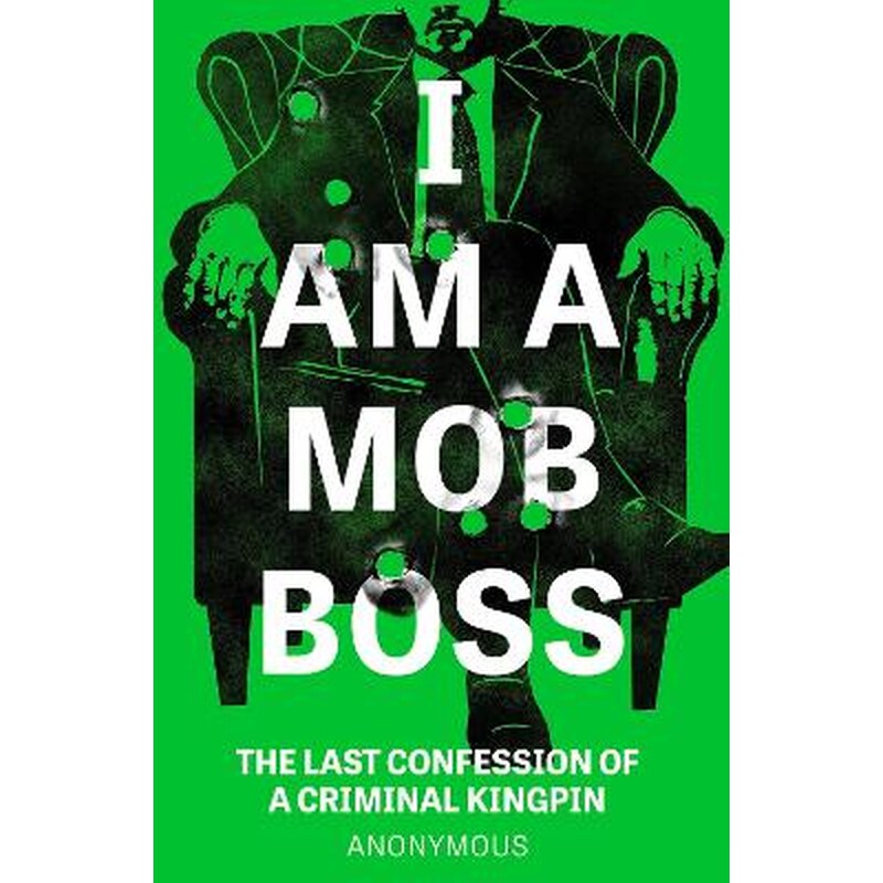 I Am A Mob Boss