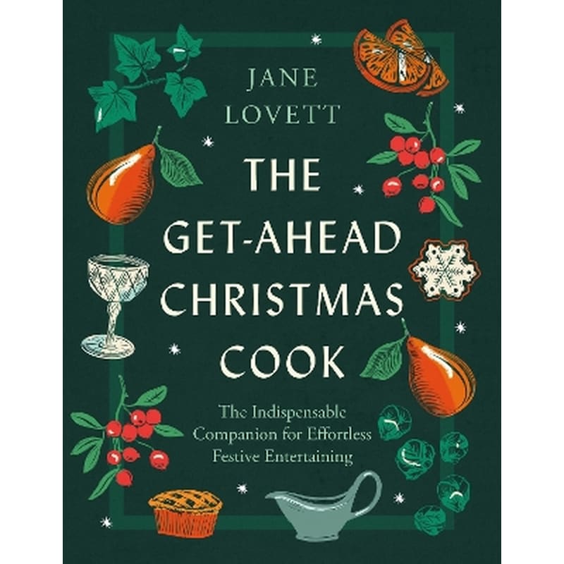 The Get-Ahead Christmas Cook